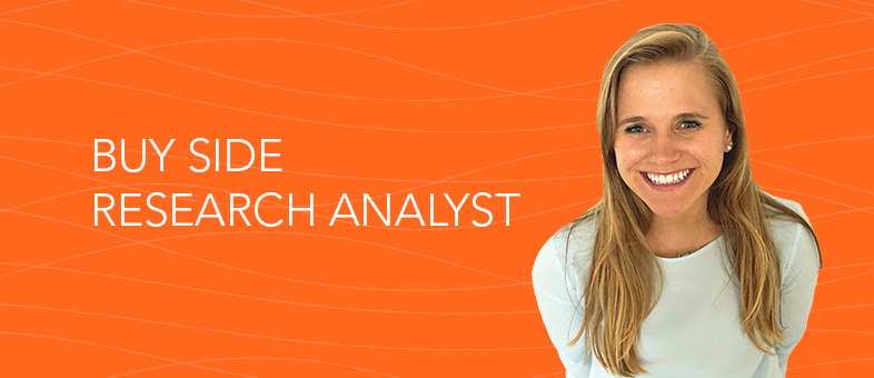 Meet a Buy Side Research Analyst